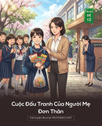 Cuộc Đấu Tranh Của Người Mẹ Đơn Thân