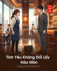 Tình Yêu Không Đổi Lấy Hào Môn