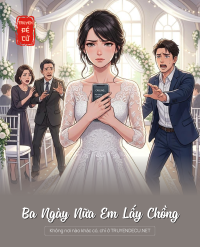 Ba Ngày Nữa Em Lấy Chồng