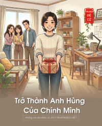 Trở Thành Anh Hùng Của Chính Mình
