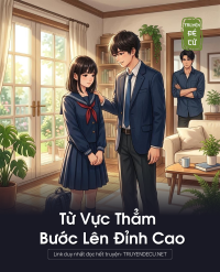 Từ Vực Thẳm Bước Lên Đỉnh Cao