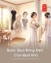 Bước Qua Bóng Đen Của Quá Khứ