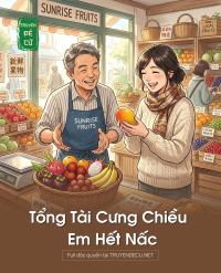 Tổng Tài Cưng Chiều Em Hết Nấc