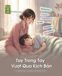 Tay Trong Tay Vượt Qua Kịch Bản