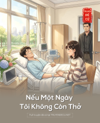 Nếu Một Ngày Tôi Không Còn Thở