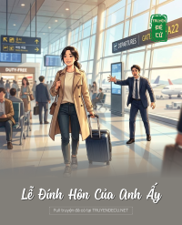 Lễ Đính Hôn Của Anh Ấy