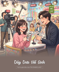 Dây Dưa Với Anh