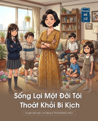 Sống Lại Một Đời Tôi Thoát Khỏi Bi Kịch