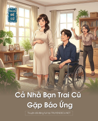 Cả Nhà Bạn Trai Cũ Gặp Báo Ứng