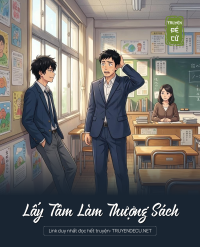 Lấy Tâm Làm Thượng Sách