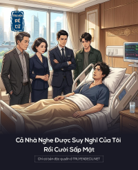 Cả Nhà Nghe Được Suy Nghĩ Của Tôi Rồi Cười Sấp Mặt