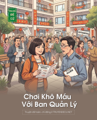 Chơi Khô Máu Với Ban Quản Lý