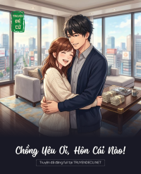 Chồng Yêu Ơi, Hôn Cái Nào!