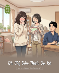 Bà Chị Dâu Thích So Kè