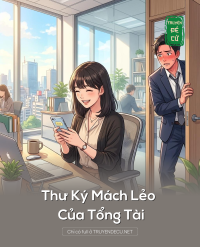 Thư Ký Mách Lẻo Của Tổng Tài