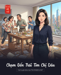 Chạm Đến Trái Tim Chị Dâu