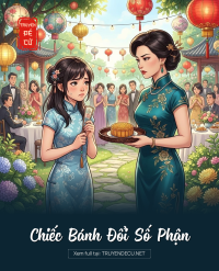 Chiếc Bánh Đổi Số Phận