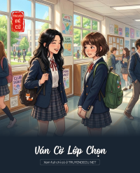 Ván Cờ Lớp Chọn