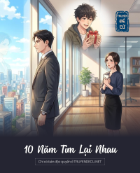 10 Năm Tìm Lại Nhau