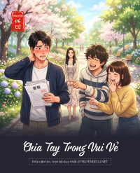 Chia Tay Trong Vui Vẻ