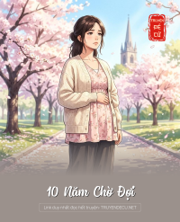 10 Năm Chờ Đợi