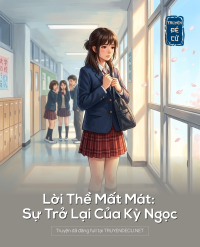 Lời Thề Mất Mát: Sự Trở Lại Của Kỳ Ngọc