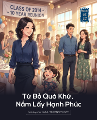 Từ Bỏ Quá Khứ, Nắm Lấy Hạnh Phúc