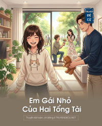 Em Gái Nhỏ Của Hai Tổng Tài