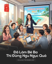 Đã Làm Bé Ba Thì Đừng Ngu Ngục Quá