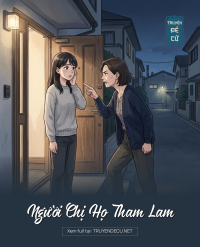 Người Chị Họ Tham Lam