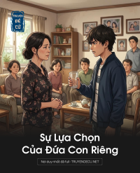 Sự Lựa Chọn Của Đứa Con Riêng