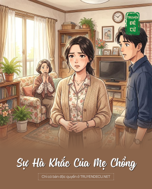 Sự Hà Khắc Của Mẹ Chồng