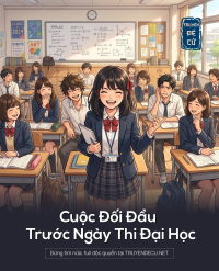 Cuộc Đối Đầu Trước Ngày Thi Đại Học