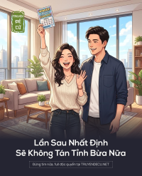 Lần Sau Nhất Định Sẽ Không Tán Tỉnh Bừa Nữa