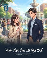 Thức Tỉnh Sau Lời Nói Dối