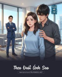 Theo Đuổi Ánh Sao