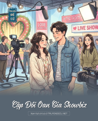 Cặp Đôi Oan Gia Showbiz