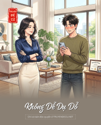 Không Dễ Dụ Dỗ