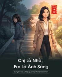 Chị Là Nhà, Em Là Ánh Sáng