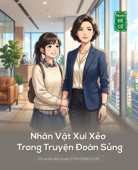 Nhân Vật Xui Xẻo Trong Truyện Đoàn Sủng