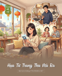 Họa Từ Trung Thu Mà Ra