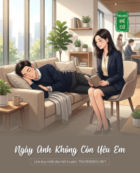 Ngày Anh Không Còn Yêu Em