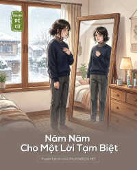 Năm Năm Cho Một Lời Tạm Biệt