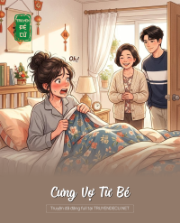 Cưng Vợ Từ Bé