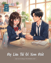 Mẹ Lừa Tôi Đi Xem Mắt