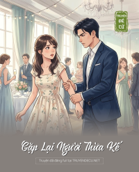 Gặp Lại Người Thừa Kế