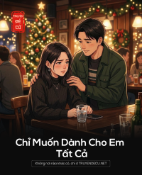 Chỉ Muốn Dành Cho Em Tất Cả