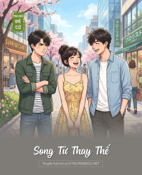 Song Tử Thay Thế