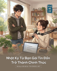 Nhật Ký Từ Bạn Gái Tin Đồn Trở Thành Chính Thức