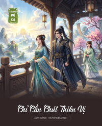 Chỉ Cần Chút Thiên Vị